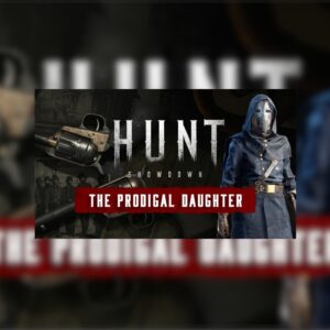 Hunt: Showdown 1896 - The Prodigal Daughter DLC PC Steam Altergift