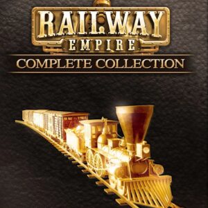 Railway Empire - Complete Collection Steam CD Key