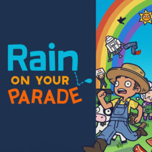 Rain on Your Parade Steam CD Key