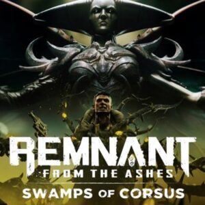 Remnant: From the Ashes - Swamps of Corsus DLC Steam Altergift