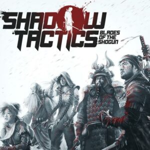 Shadow Tactics: Blades of the Shogun Steam Altergift