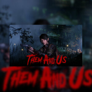 Them and Us PC Steam CD Key