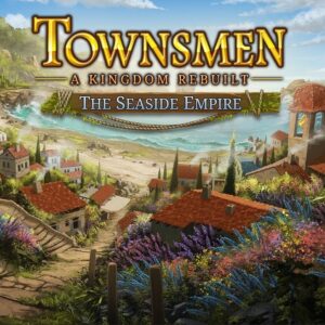 Townsmen - A Kingdom Rebuilt: The Seaside Empire DLC PC Steam CD Key