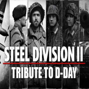 Steel Division 2 - Tribute to D-Day Pack DLC PC Steam CD Key