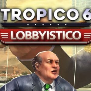 Tropico 6 - Lobbyistico DLC Steam Altergift
