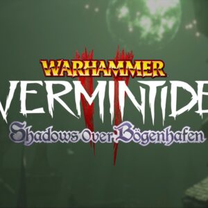 Warhammer: Vermintide 2 - Shadows Over Bögenhafen DLC Steam Altergift